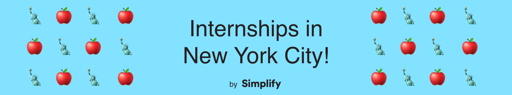 text that says “Internships in New York City” surrounded by apple and statue of liberty emojis