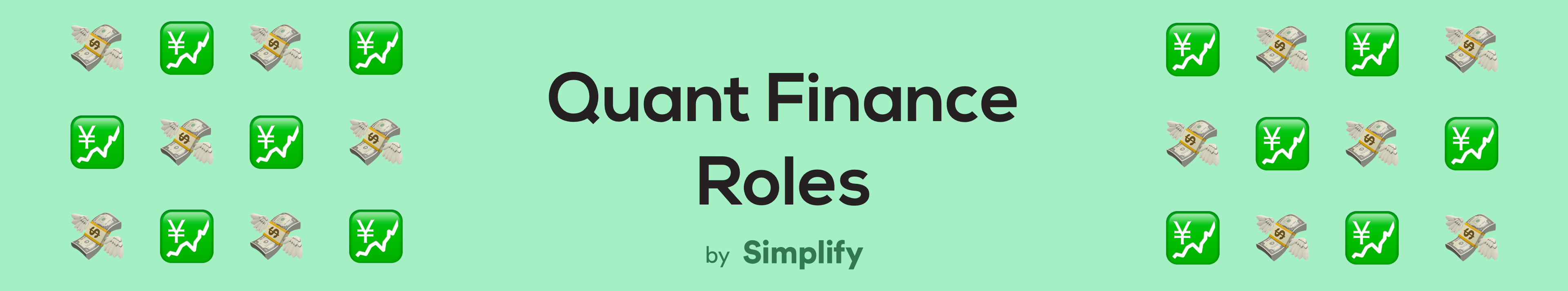 text that says “Quant Finance Roles” surrounded by money and rising graph emojis