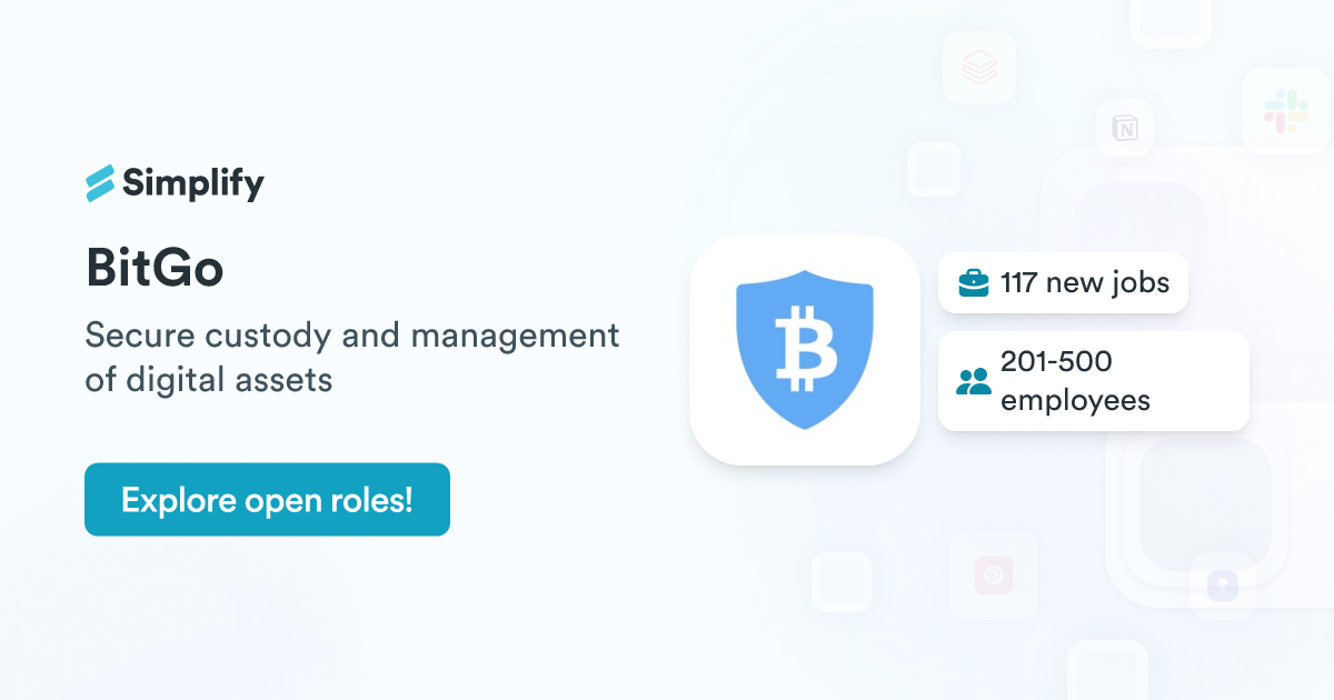 Bitgo Process Jobs and Employment at BitGo | Simplify Jobs