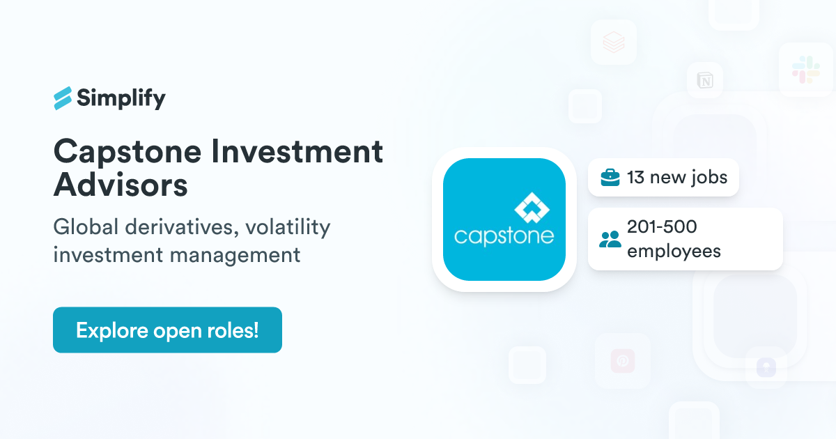 Jobs and Employment at Capstone Investment Advisors | Simplify Jobs