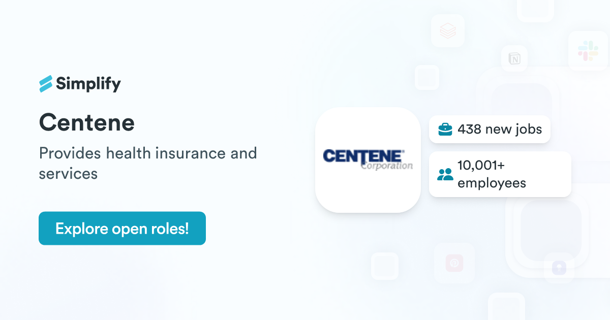 Centene Insurance Jobs and Employment at Centene | Simplify Jobs