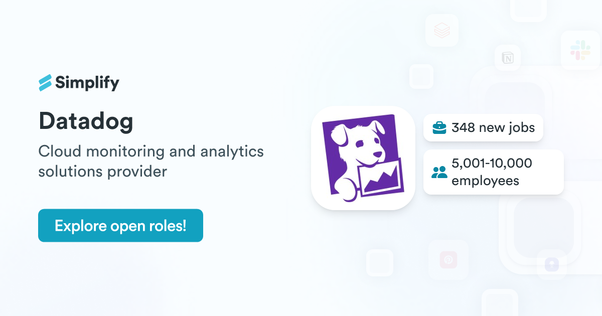 Jobs and Employment at Datadog | Simplify Jobs