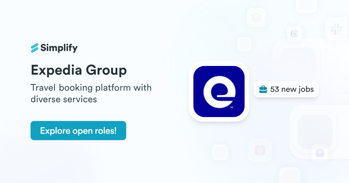 Jobs and Employment at Expedia Group | Simplify Jobs
