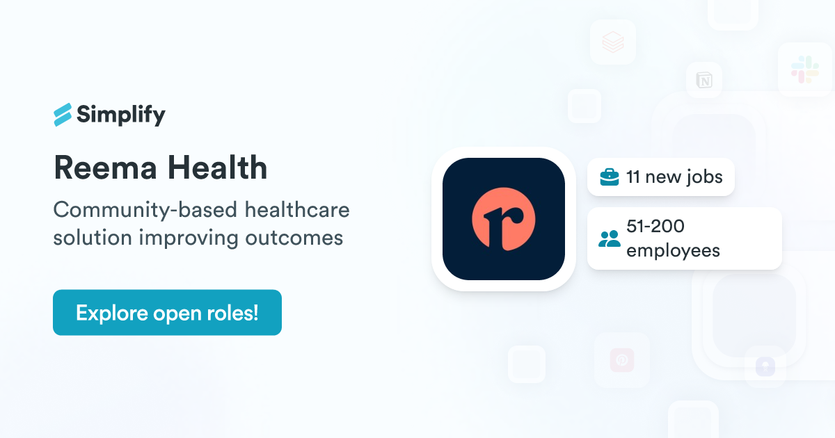 Reema Api Jobs and Employment at Reema Health | Simplify Jobs