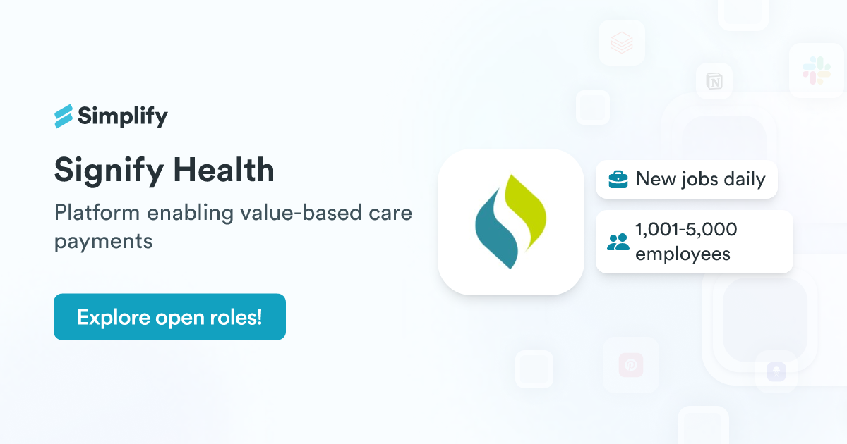 Jobs and Employment at Signify Health | Simplify Jobs