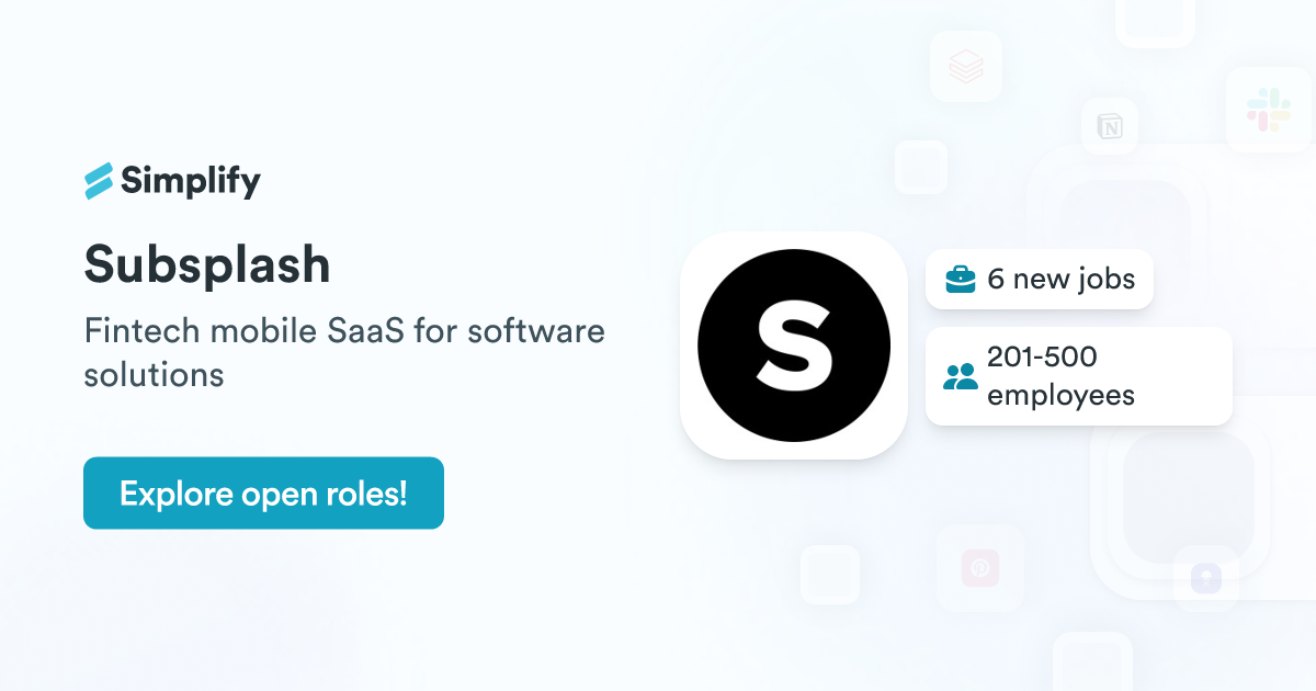 Subsplash Jobs and Employment at Subsplash | Simplify Jobs