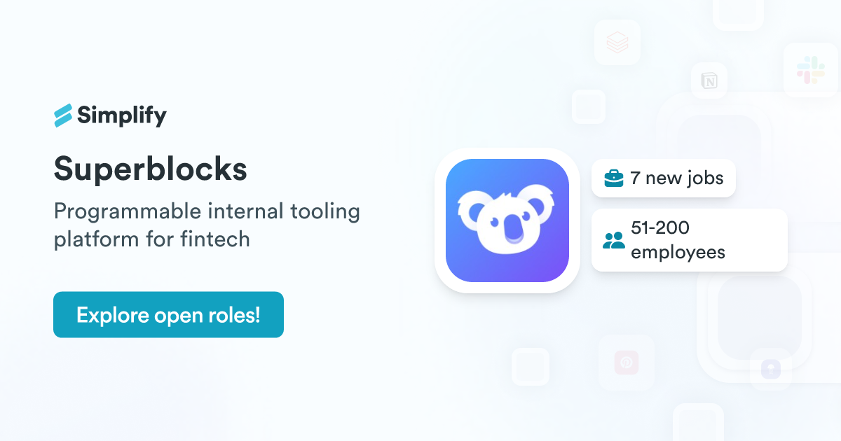 Super Blockify Code Jobs and Employment at Superblocks | Simplify Jobs