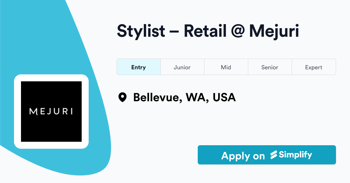 Stylist – Retail @ Mejuri | Simplify Jobs