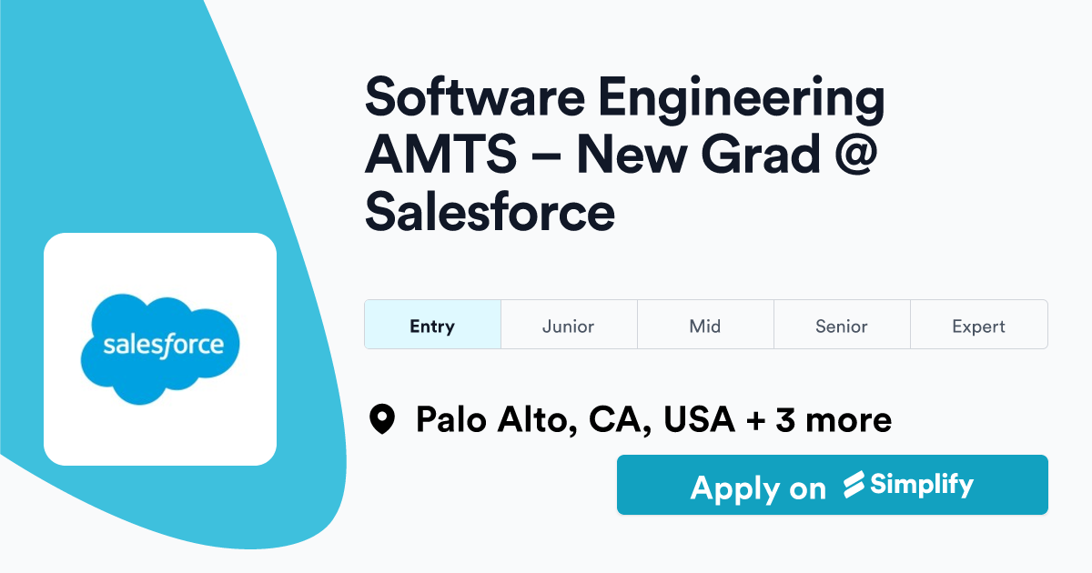 Software Engineering AMTS New Grad Salesforce Simplify Jobs