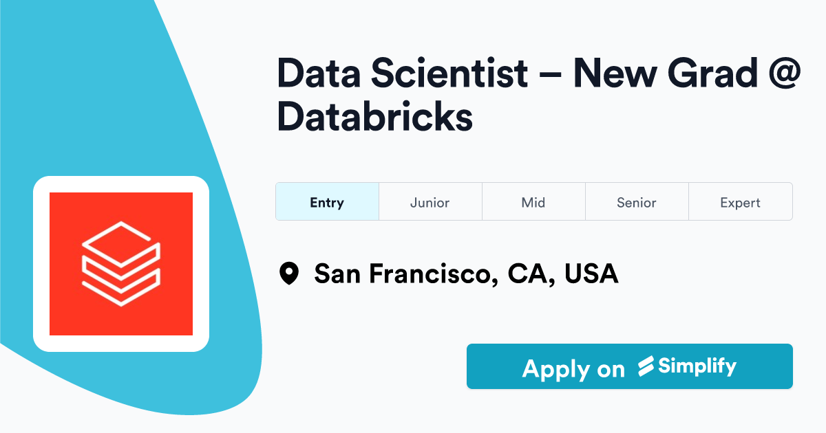 Data Scientist New Grad Databricks Simplify Jobs
