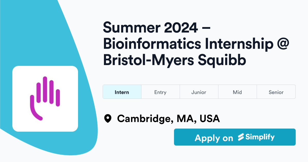 Summer 2024 Bioinformatics Internship BristolMyers Squibb