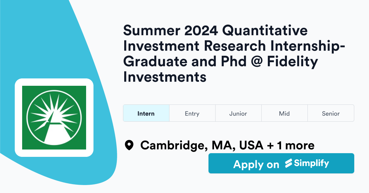Summer 2024 Quantitative Investment Research InternshipGraduate and