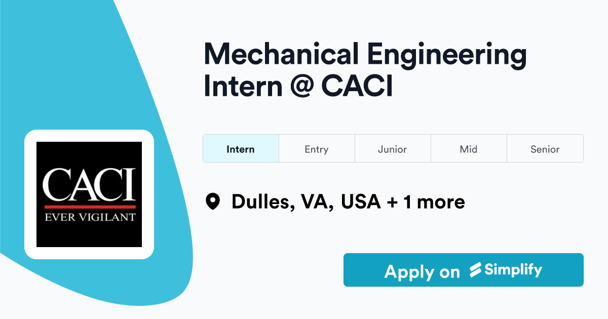 Mechanical Engineering Intern CACI Simplify Jobs