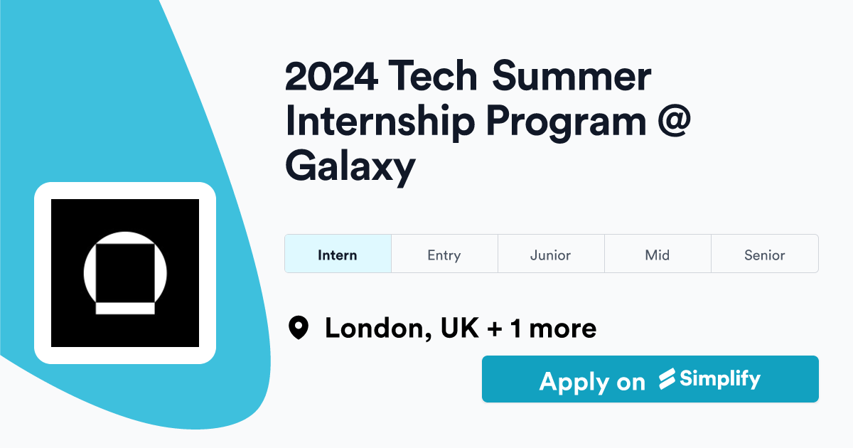 2024 Tech Summer Internship Program Galaxy Simplify Jobs