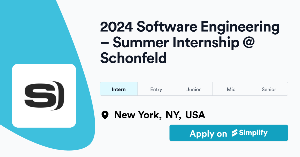 2024 Software Engineering Summer Internship Schonfeld Simplify Jobs