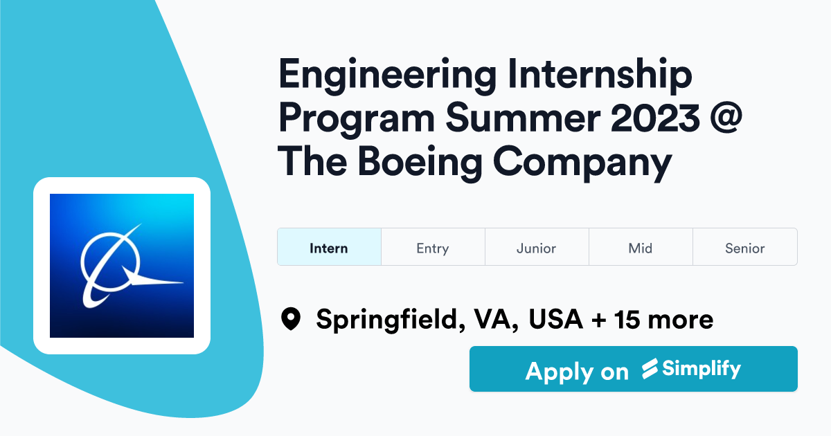 Engineering Internship Program Summer 2023 The Boeing Company
