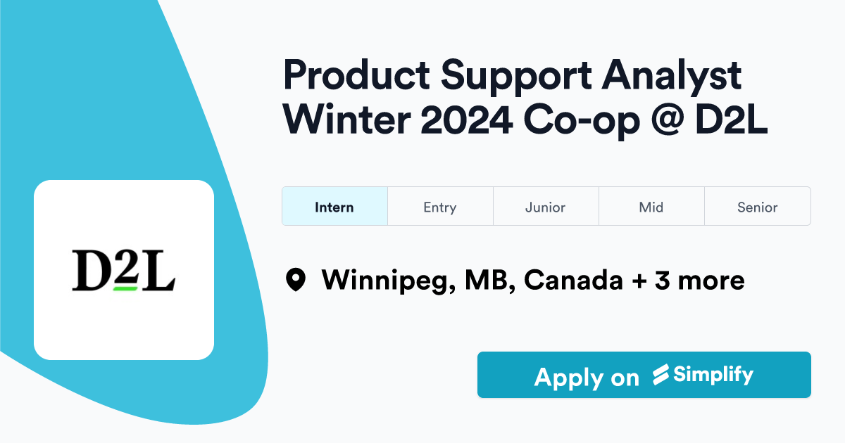 Product Support Analyst Winter 2024 Coop D2L Simplify Jobs