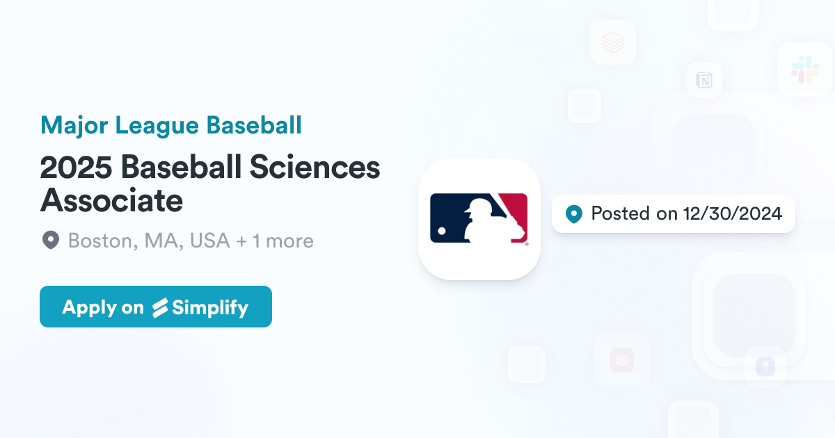2025 Baseball Sciences Associate @ Major League Baseball | Simplify Jobs