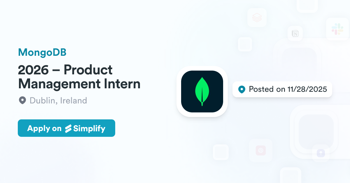 2026 – Product Management Intern @ MongoDB | Simplify Jobs