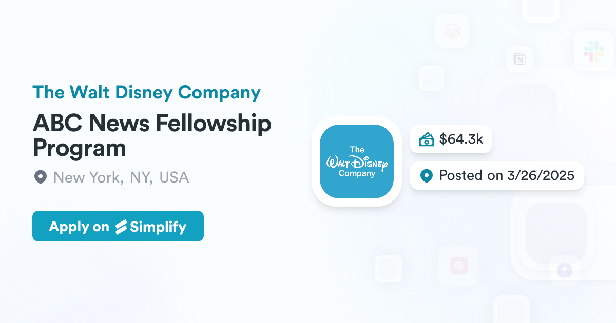 Paid Program Abc ABC News Fellowship Program @ The Walt Disney Company | Simplify Jobs