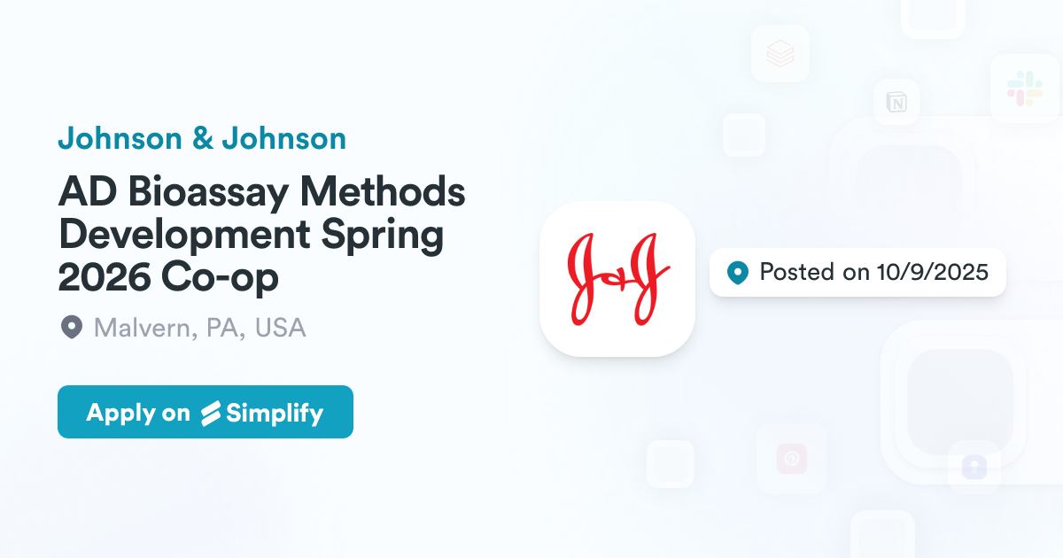Lbj Method AD Bioassay Methods Development Spring 2026 Co-op @ Johnson & Johnson ...
