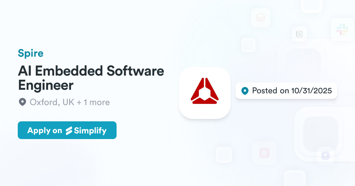 Software Embeded Api AI Embedded Software Engineer @ Spire | Simplify Jobs