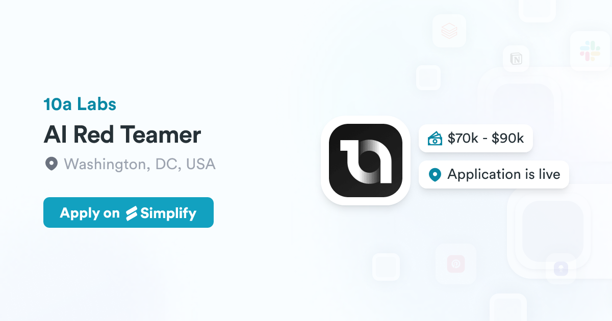 Teamer AI Red Teamer @ 10a Labs | Simplify Jobs