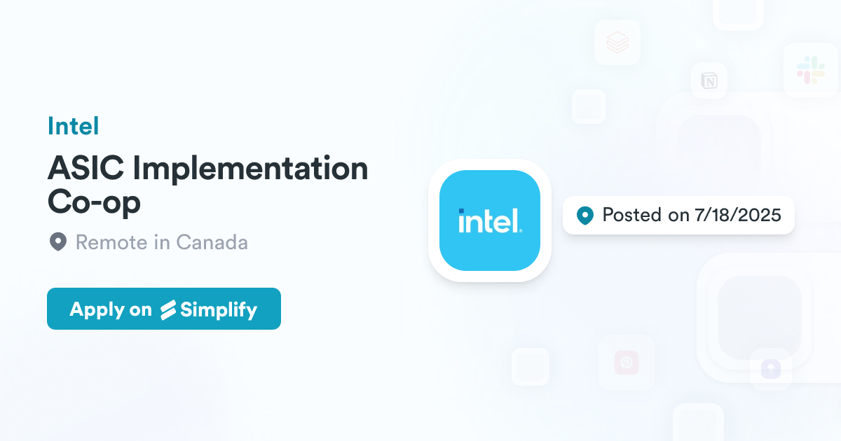 ASIC Implementation Co-op @ Intel | Simplify Jobs