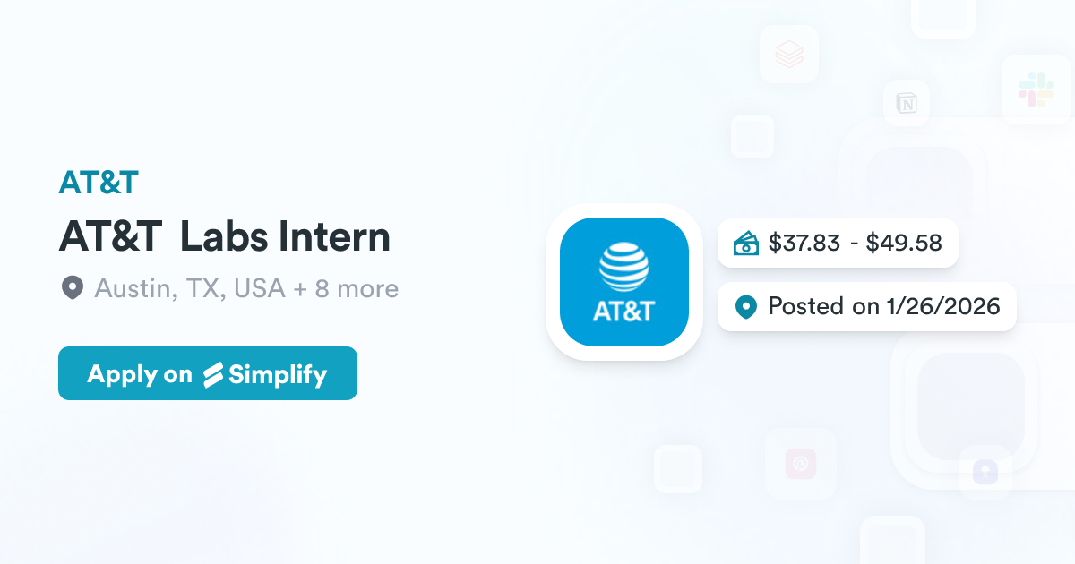 AT&T Labs Intern @ AT&T | Simplify Jobs