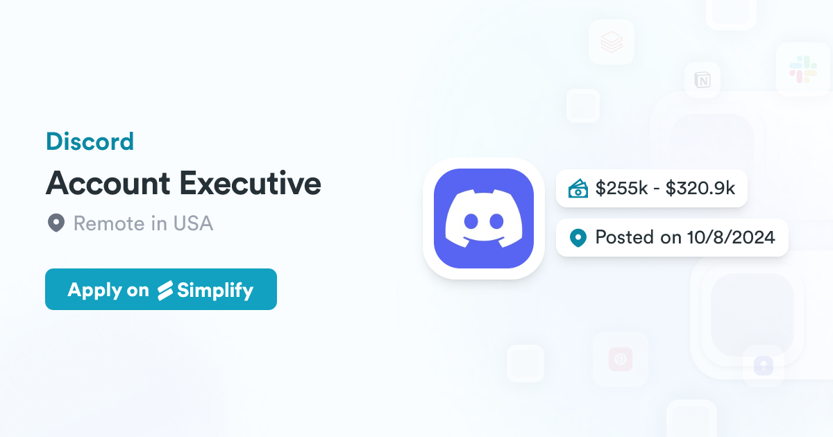 Account Executive @ Discord | Simplify Jobs