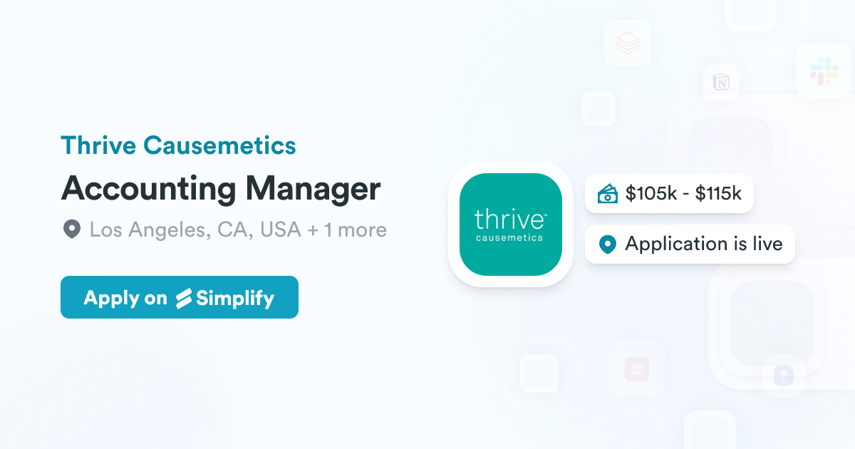 Accounting Manager @ Thrive Causemetics | Simplify Jobs