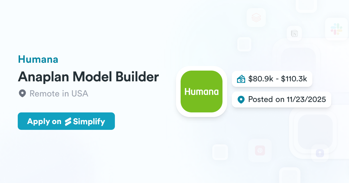 Anaplan Developer Interface Anaplan Model Builder @ Humana | Simplify Jobs