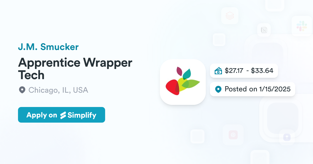 Apprentice Wrapper Tech @ J.M. Smucker | Simplify Jobs