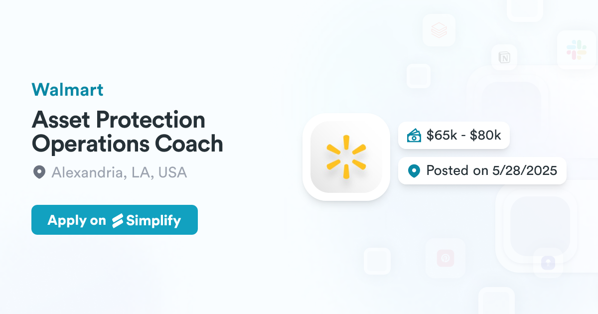 Asset Protection Operations Coach @ Walmart | Simplify Jobs