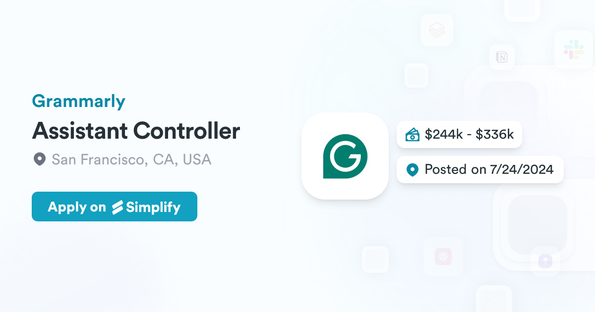 Assistant Controller @ Grammarly | Simplify Jobs