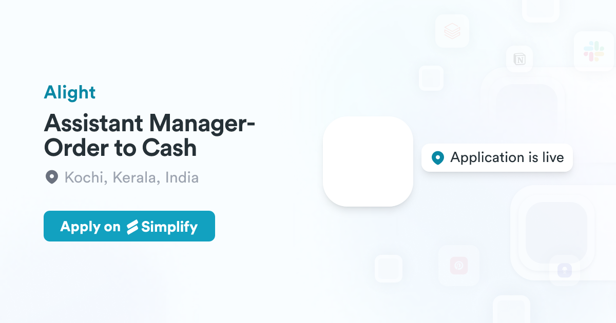 Assistant Manager-Order to Cash @ Alight | Simplify Jobs