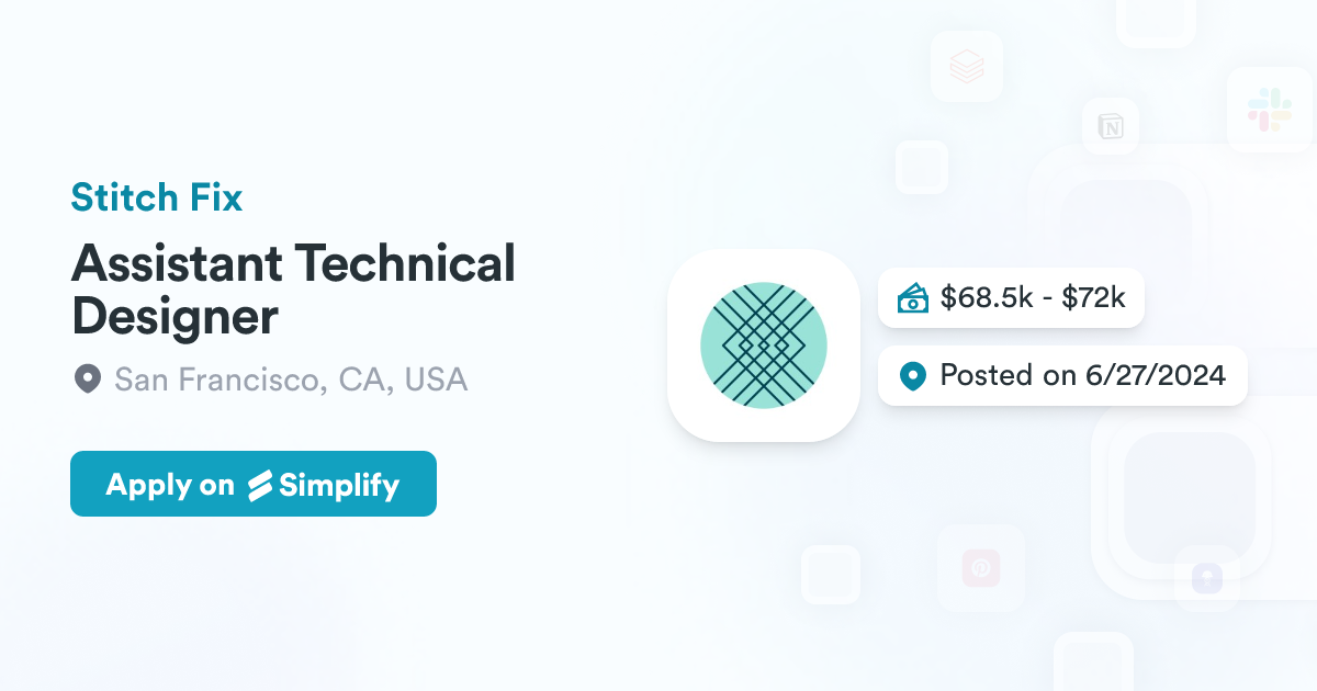 Assistant Technical Designer @ Stitch Fix | Simplify Jobs