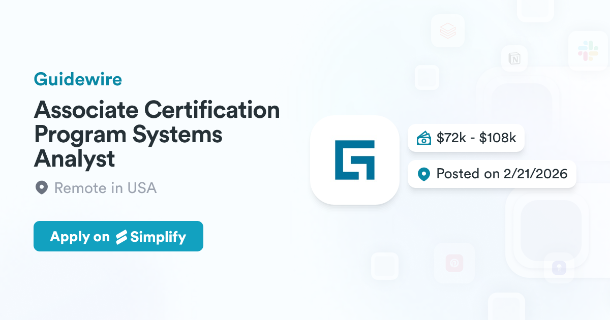 Associate Computer Systems Analyst Associate Certification Program Systems Analyst @ Guidewire | Simplify Jobs