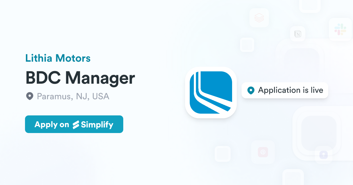 Bdc Agent BDC Manager @ Lithia Motors | Simplify Jobs