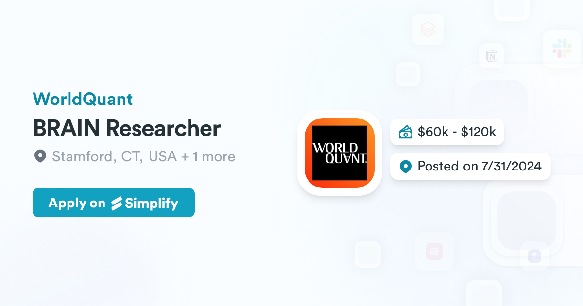 Worldquant Brain Engine BRAIN Researcher @ WorldQuant | Simplify Jobs