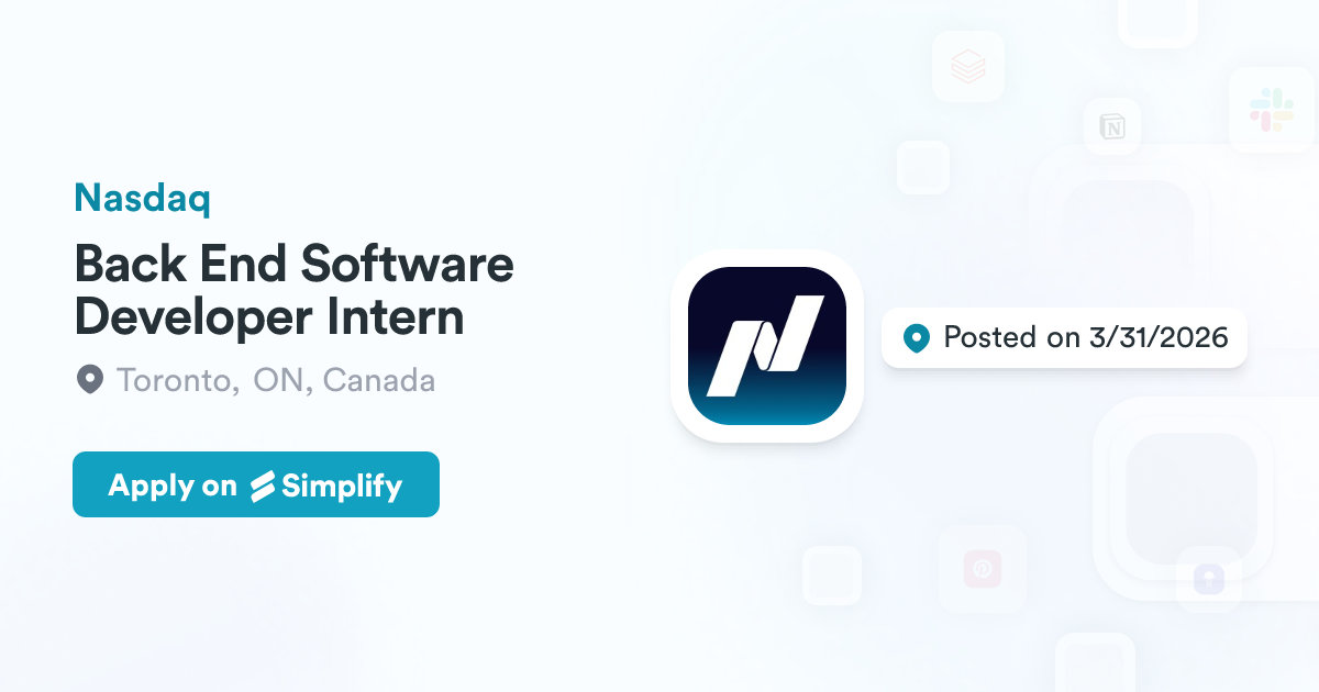 Nasdaq Developer Back End Software Developer Intern @ Nasdaq | Simplify Jobs