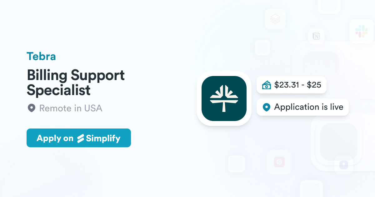 Tebra Billing Support Specialist @ Tebra | Simplify Jobs