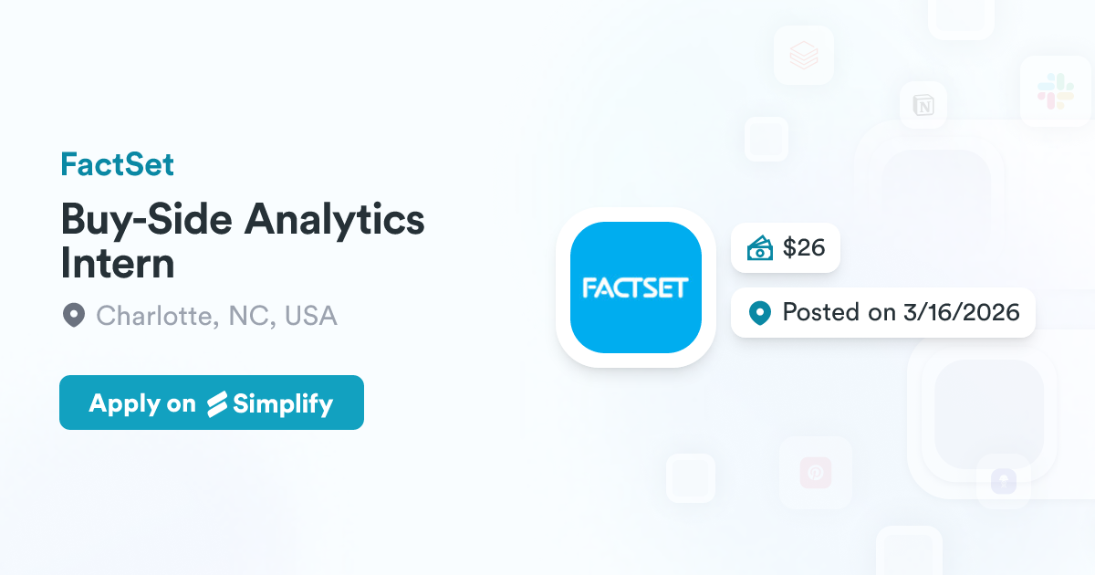 Buy-Side Analytics Intern @ FactSet | Simplify Jobs