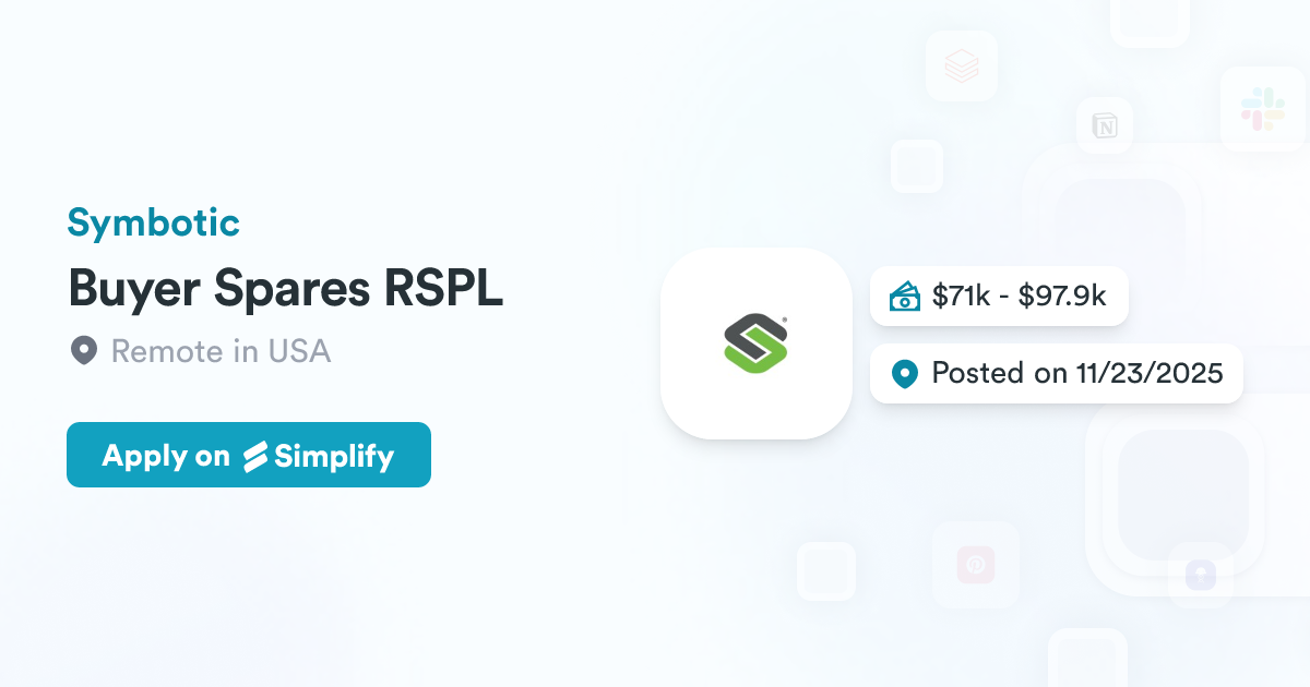 Install Rspl Buyer Spares RSPL @ Symbotic | Simplify Jobs