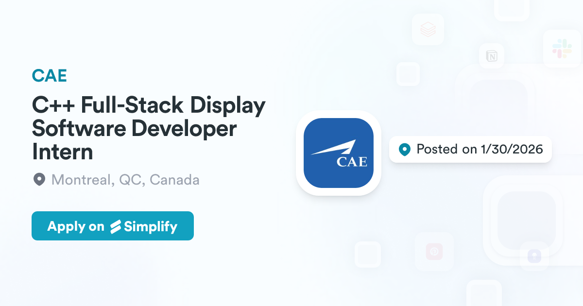 C++ Full-Stack Display Software Developer Intern @ CAE | Simplify Jobs