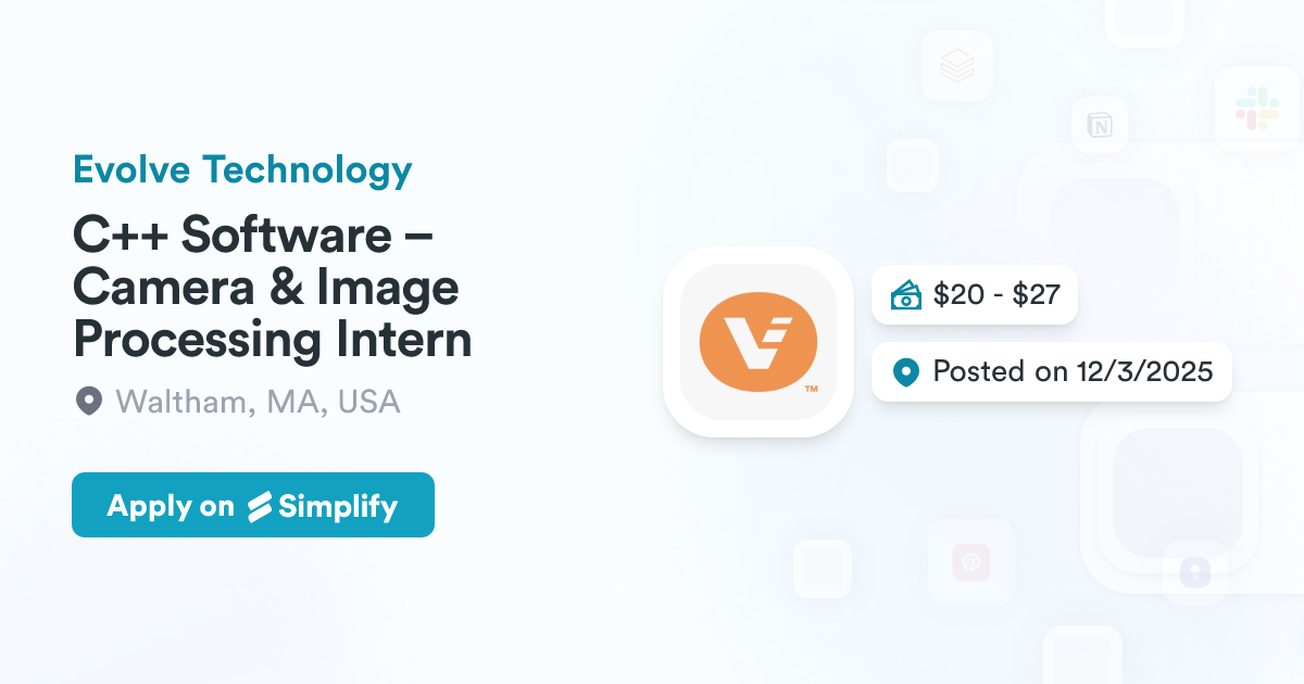 C++ Software – Camera & Image Processing Intern @ Evolve Technology ...