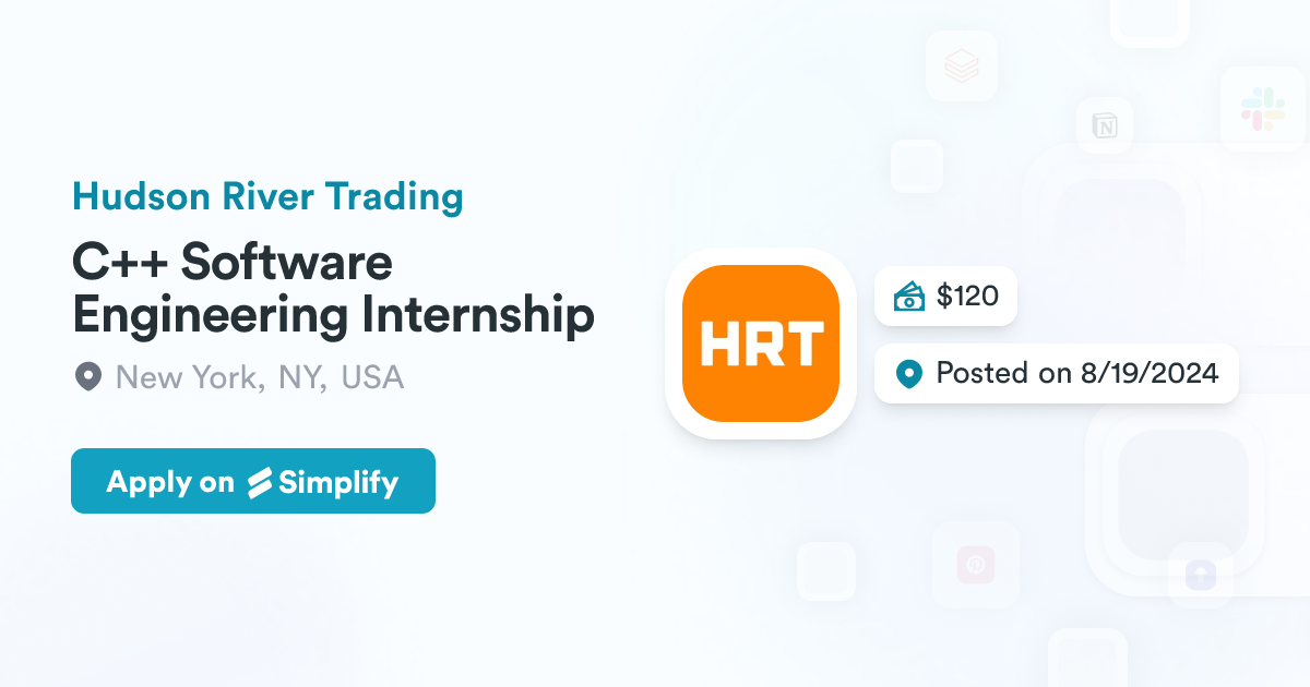 C++ Software Engineering Internship @ Hudson River Trading | Simplify Jobs
