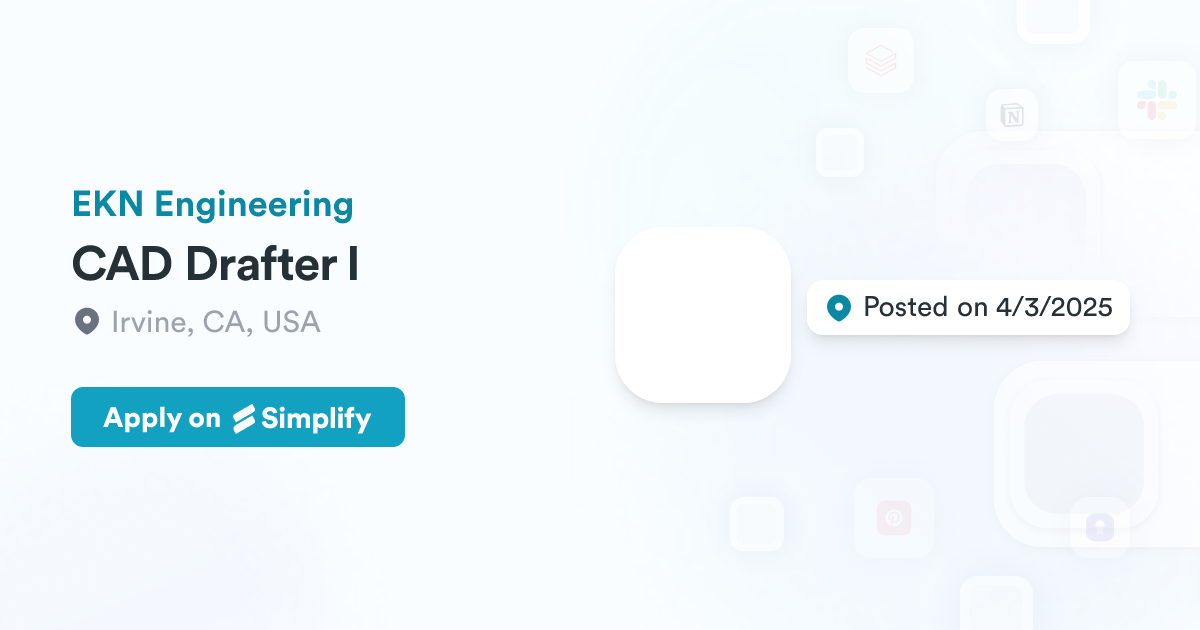 CAD Drafter I @ EKN Engineering | Simplify Jobs