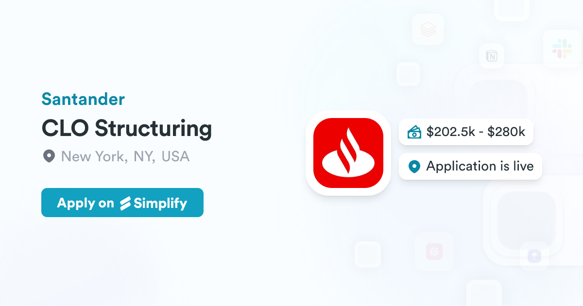 CLO Structuring @ Santander | Simplify Jobs
