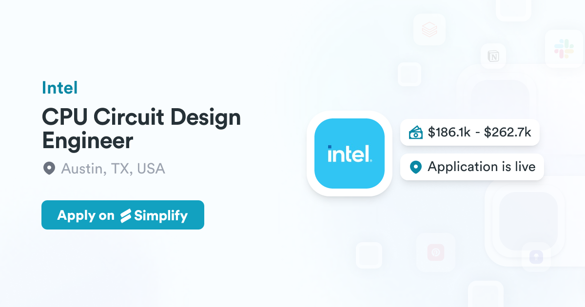 CPU Circuit Design Engineer @ Intel | Simplify Jobs